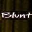 Blunt